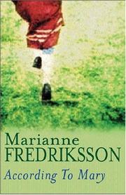 Cover of: According to Mary by Marianne Fredriksson