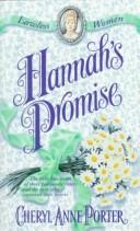 Cover of: Hannah's Promise (Porter, Cheryl Anne. Lawless Women.) by Cheryl Anne Porter