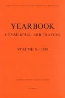 Cover of: Yearbook Commercial Arbitration, 1985 (Yearbook Commercial Arbitration)