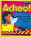 Cover of: Achoo! (Mysterious You)