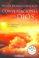 Cover of: Conversaciones Con Dios/Conversations With God (Best Seller) by Neale Donald Walsch
