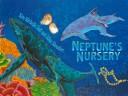 Cover of: Neptune's Nursery by Kim Michelle Toft, Allan Sheather