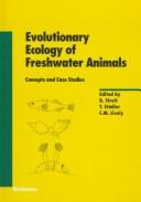 Evolutionary ecology of freshwater animals by Bruno Streit