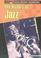 Cover of: The History of Jazz