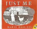 Cover of: Just Me by Marie Hall Ets