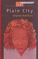 Cover of: Plain City by Virginia Hamilton, Virginia Hamilton