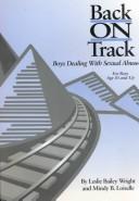 Cover of: Back on Track: Boys Dealing With Sexual Abuse