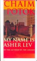 Cover of: My Name Is Asher Lev by 