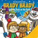 Brady Brady And the Puck on the Pond by Mary Shaw