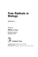 Cover of: Free radicals in biology | 