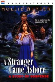 Cover of: A Stranger Came Ashore (Harper Trophy Book) by Mollie Hunter
