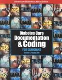 Cover of: Diabetes Care Documentation and Coding: A Handbook for Clinicians