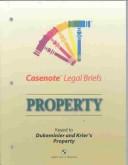 Cover of: Property (Casenote Legal Briefs) by 