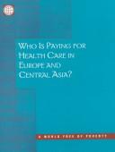 Cover of: Who Is Paying for Health Care in Eastern Europe and Central Asia?