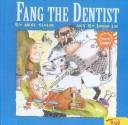 Cover of: Fang the Dentist (Wacky World of Snarvey Gooper) by Mike Thaler