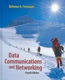 Cover of: Data Communications and Networking (McGraw-Hill Forouzan Networking) by Behrouz A. Forouzan