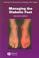 Cover of: Managing the Diabetic Foot