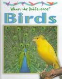 Cover of: Birds (What's the Difference)