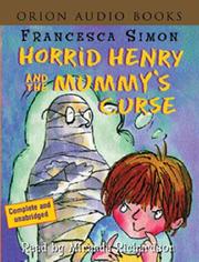 Horrid Henry and the Mummy's Curse (Book & Cassette)