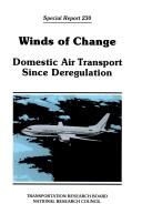 Cover of: Winds of change: domestic air transport since deregulation.