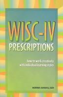 Cover of: Wisc-IV Prescriptions: How to Work Creatively With Individual Learning Styles