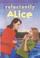 Cover of: Reluctantly Alice (Alice Books)