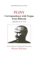 Cover of: Correspondence with Trajan from Bithynia (Epistles X)