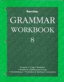 Cover of: Grammar Workbook 8 by Glencoe McGraw-Hill