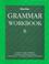 Cover of: Grammar Workbook 8