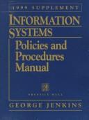 Cover of: Information Systems Policies and Procedures Manual by George Jenkins