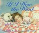 Cover of: If I Were the Wind