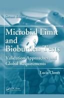 Cover of: Microbial Limit and Bioburden Tests by Lucia Clontz