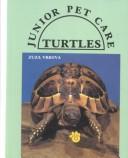 Cover of: Turtles (Junior Pet Care)