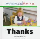 Cover of: Thanks (Thoughts and Feelings) by Ruth Shannon Odor
