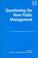 Cover of: QUESTIONING THE NEW PUBLIC MANAGEMENT; ED. BY MIKE DENT.