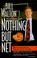 Cover of: Nothing but Net
