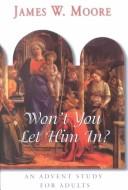 Cover of: Won't You Let Him In?: Advent Study for Adults