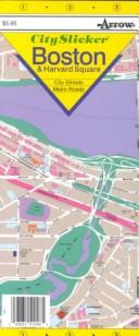 Cover of: City Slicker Boston & Harvard Square: City Streets Metro Roads (City Slicker)
