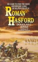 Cover of: Roman Hasford by Douglas C. Jones