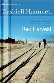 Red Harvest by Dashiell Hammett