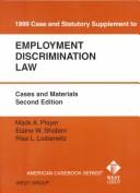 Cover of: 1999 Case and Statutory Supplement Employment Discrimination Law: Cases and Materials (American Casebook)