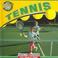 Cover of: Tennis (My Favorite Sport)