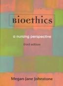 Cover of: Bioethics by Megan-Jane Johnstone
