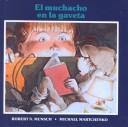 The Boy in the Drawer by Robert N Munsch