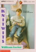 Cover of: Knitwits by William Taylor
