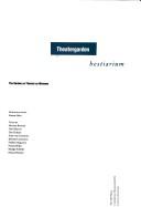 Cover of: Theatergarden Bestiarium: The Garden as Theater as Museum (Institute of Contemporary Art, Ps 1 Museum)