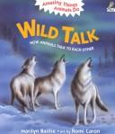 Cover of: Wild Talk by Marilyn Baillie, Marilyn Baillie