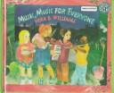 Cover of: Music, Music for Everyone by Vera B. Williams