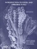 Introduction to food-borne fungi by Robert A. Samson