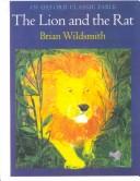 Cover of: The Lion and the Rat (Oxford Classic Fables) by 